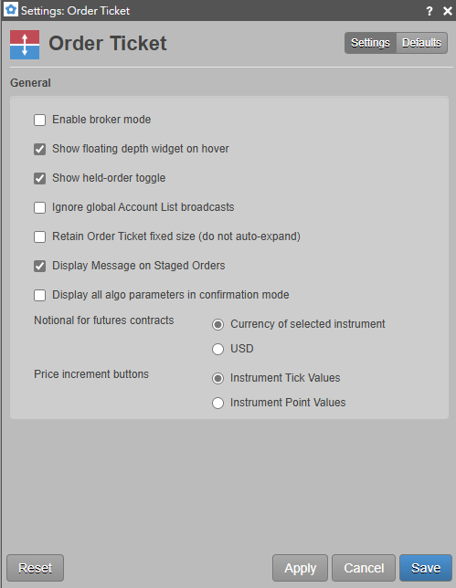 Order Ticket settings